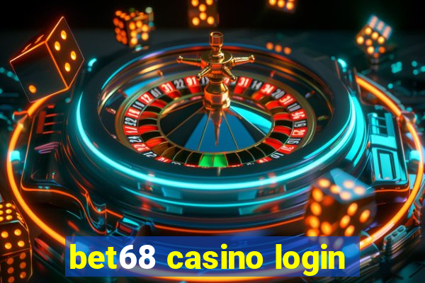 bet68 casino login